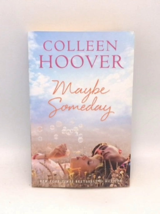 Maybe Someday - Colleen Hoover