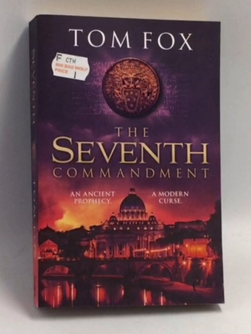 The Seventh Commandment   - Tom Fox