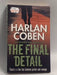 The Final Detail - Harlan Coben; 
