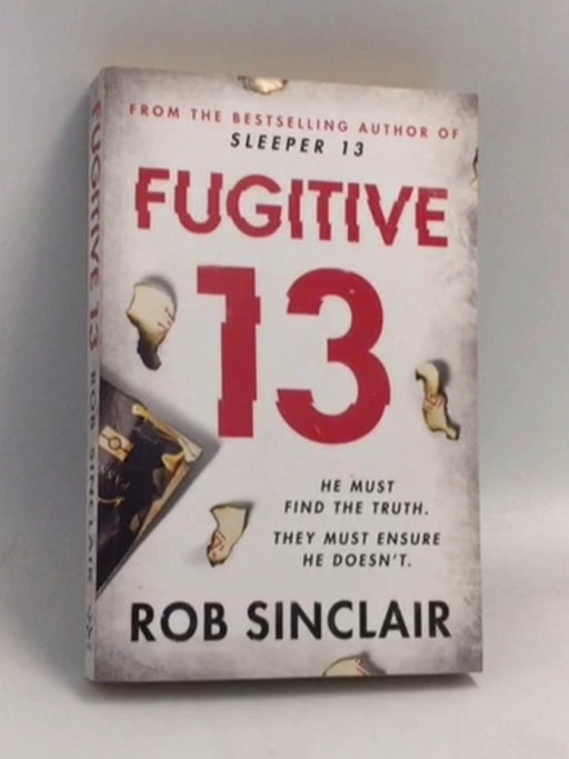 Fugitive 13 - Rob Sinclair