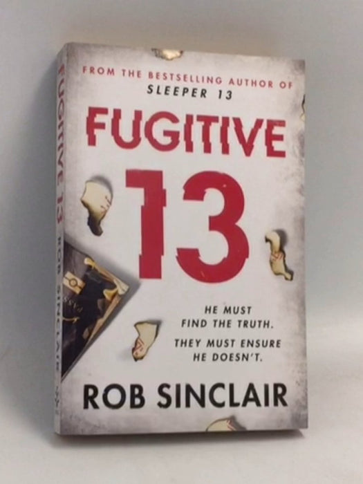 Fugitive 13 - Rob Sinclair