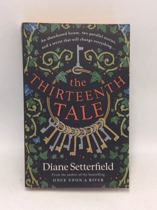 The Thirteenth Tale  - Diane Setterfield; 