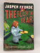 The Fourth Bear - Jasper Fforde; 