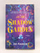 In the Shadow Garden - Liz Parker; 