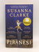 Piranesi  - Susanna Clarke; 