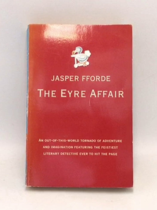 The Eyre Affair - Jasper Fforde; 