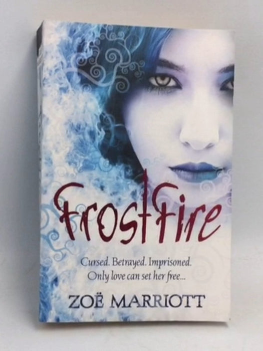 FrostFire - Zoë Marriott; 