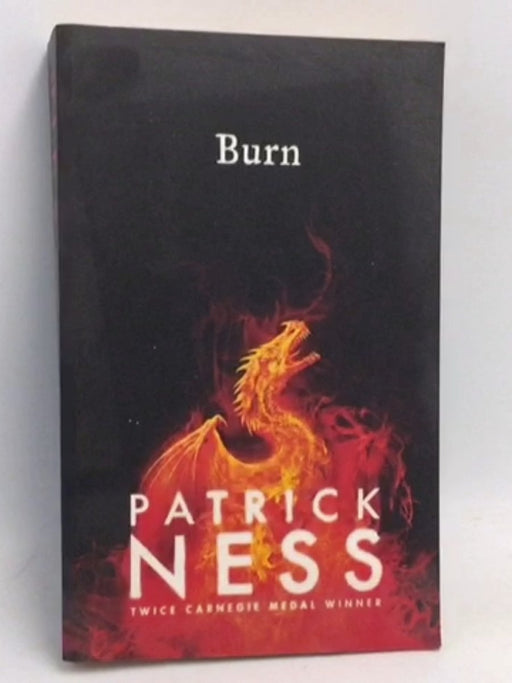 Burn - Patrick Ness; 