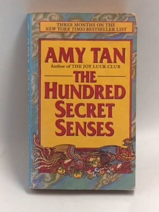 The Hundred Secret Senses  - Amy Tan