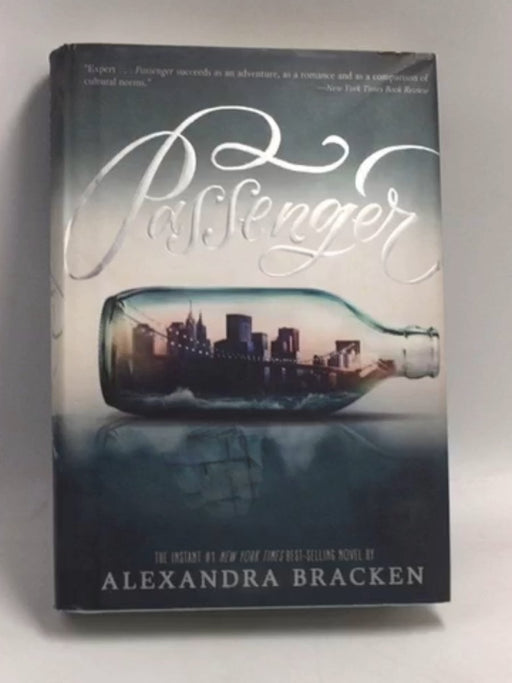 Passenger - Hardcover - Alexandra Bracken; 