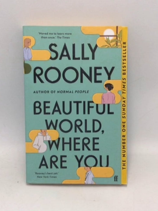 Beautiful World, Where Are You - Sally Rooney; 