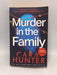 Murder in the Family - Cara Hunter;