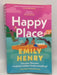 Happy Place - Emily Henry; 