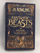 Fantastic Beasts and Where to Find Them: The Original Screen Play - Hardcover - Rowling, J. K.; 