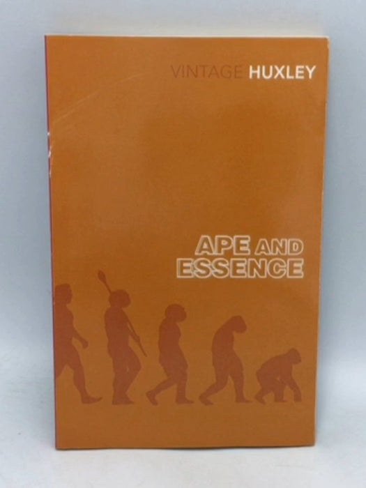 Ape and Essence - Aldous Huxley; 