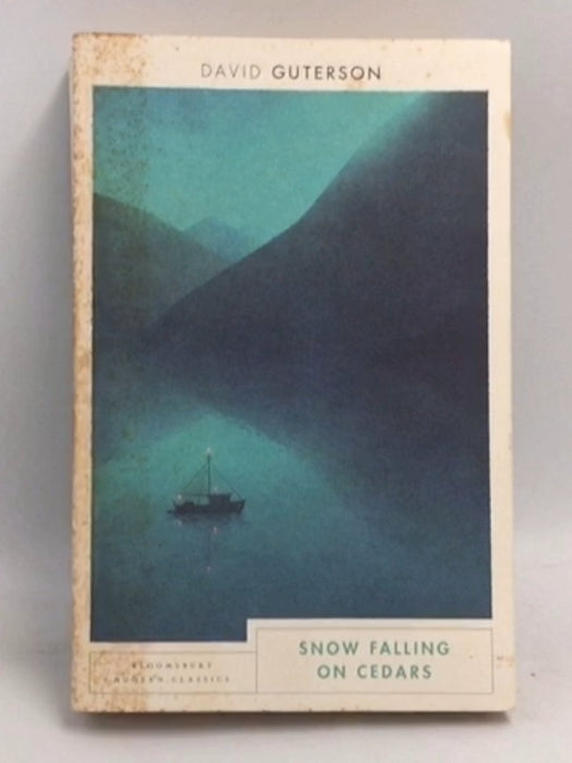 Snow Falling on Cedars - David Guterson; 