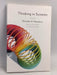 Thinking In Systems: A Primer - Donella H. Meadows
