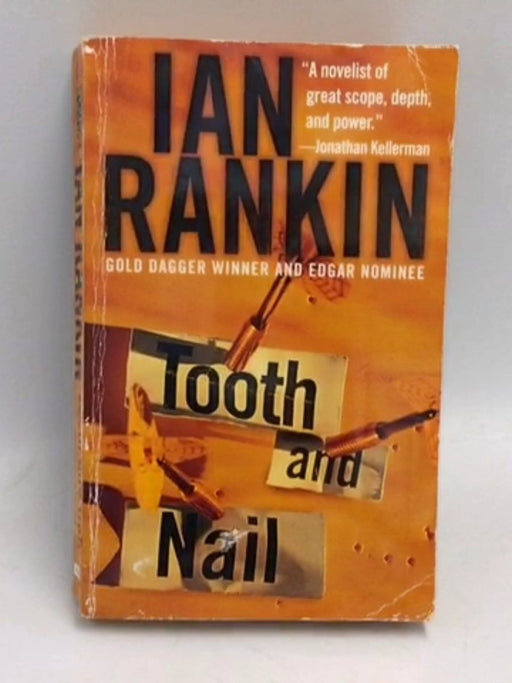 Tooth and Nail - Ian Rankin; 