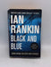 Black and Blue - Ian Rankin; 
