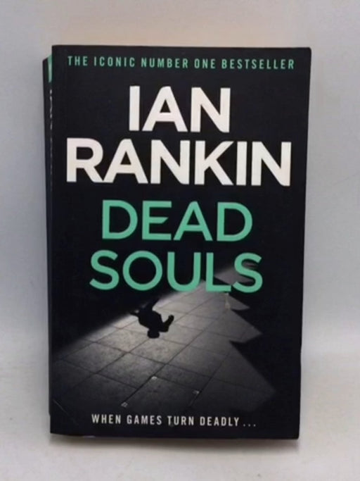 Dead Souls - Ian Rankin; 