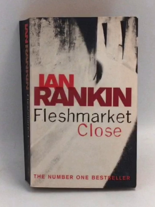 Fleshmarket Close - Ian Rankin