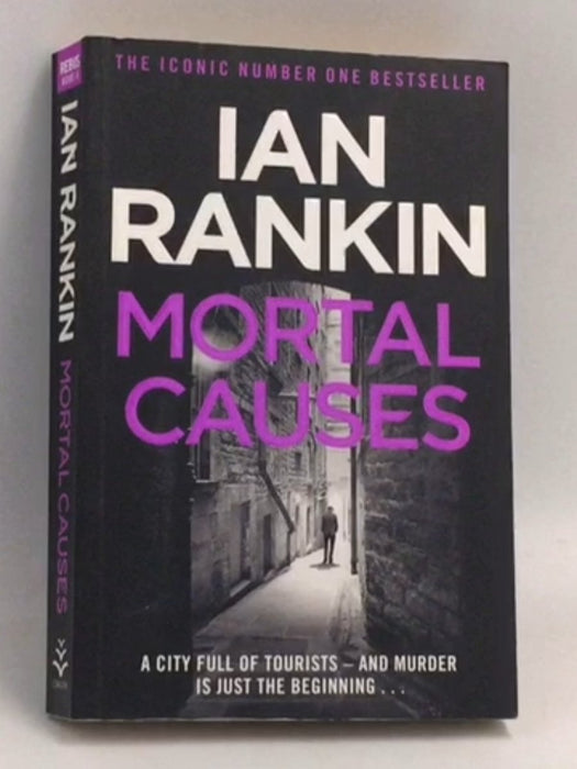 Mortal Causes - Ian Rankin; 