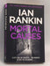 Mortal Causes - Ian Rankin; 