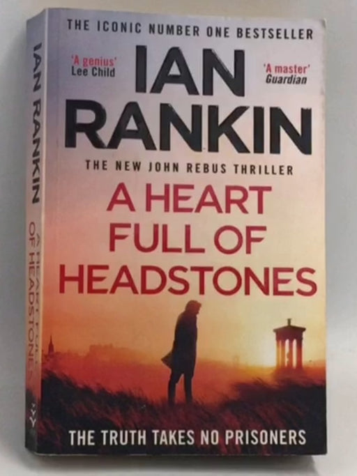 A Heart Full of Headstones - Ian Rankin