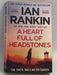 A Heart Full of Headstones - Ian Rankin
