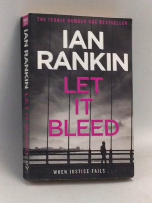 Let it Bleed - Ian Rankin; 