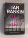 Let it Bleed - Ian Rankin; 