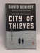 City of Thieves - David Benioff; 