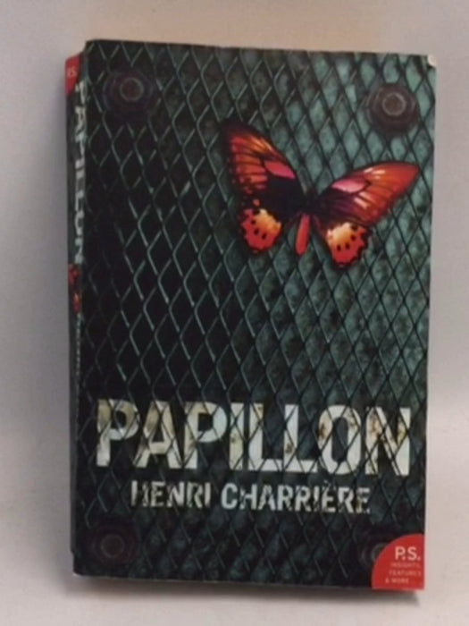 Papillon  - Henri Charriere; Henri Charrière; 