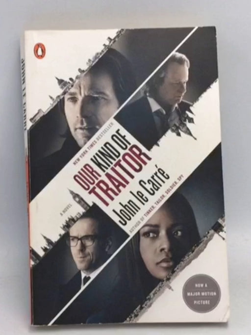 Our Kind of Traitor - John le Carré