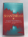Shantaram - Gregory David Roberts; 