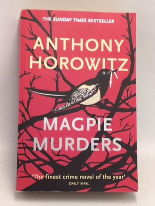 Magpie Murders - Anthony Horowitz; 