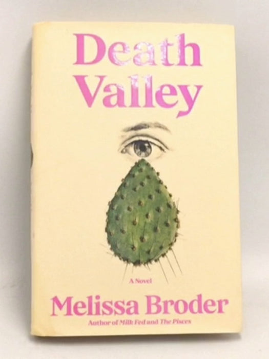 Death Valley (HARDCOVER) -  Melissa Broder