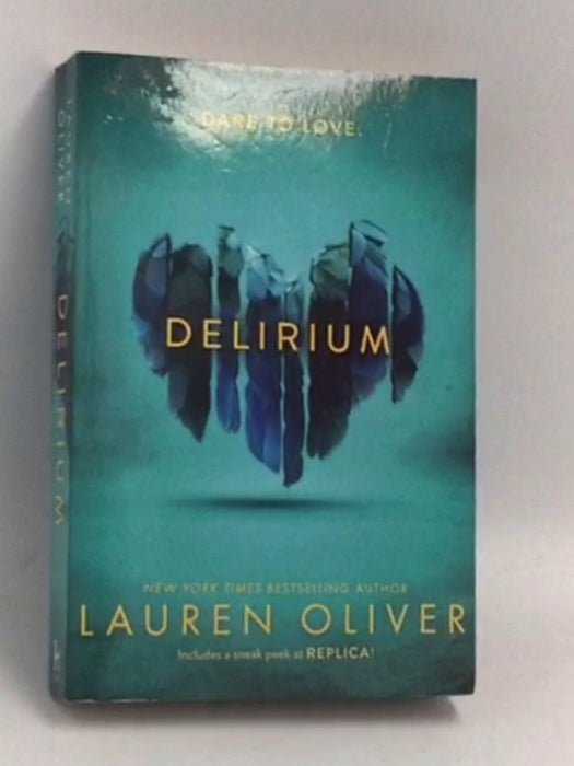 Delirium  - Lauren Oliver;