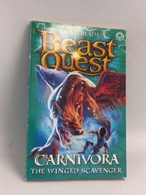 Carnivora the Winged Scavenger - Adam Blade