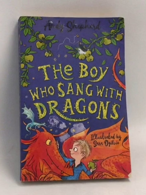 The Boy Who Sang with Dragons - Andy Shepherd