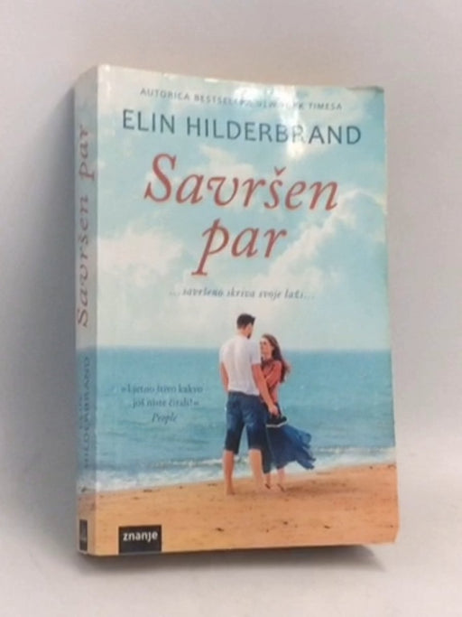 Savršen par - Croatian language - Elin Hilderbrand