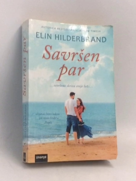 Savršen par - Croatian language - Elin Hilderbrand
