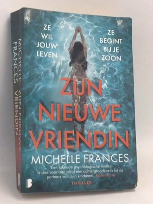 Zijn nieuwe vriendin  - Michelle Frances