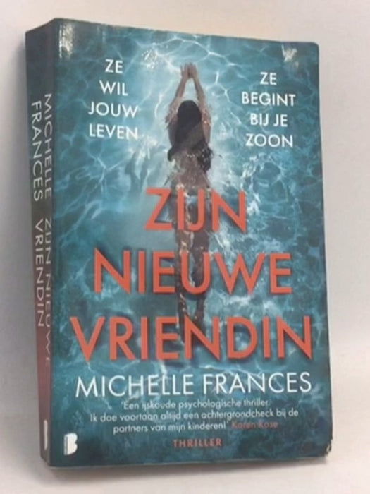 Zijn nieuwe vriendin  - Michelle Frances