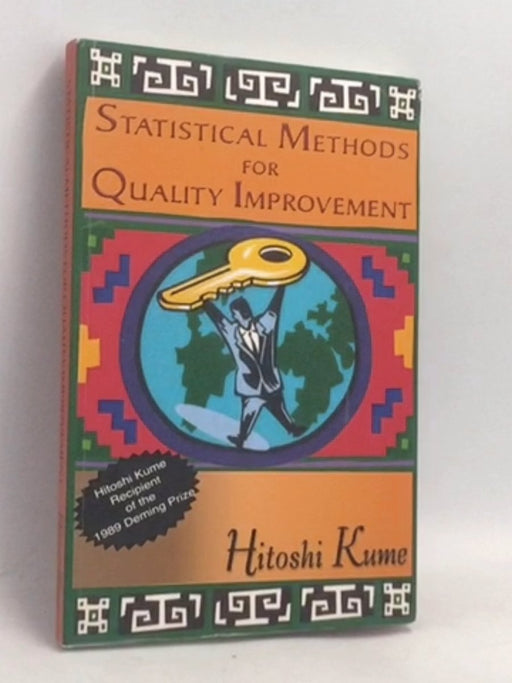 Statistical Methods for Quality Improvement - Hitoshi Kume