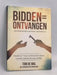 Bidden = Ontvangen - Tom de Wal