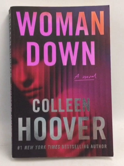 Woman Down - Colleen Hoover