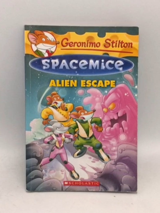 Geronimo Stilton - Spacemice#01: Alien Escape - Geronimo Stilton; 