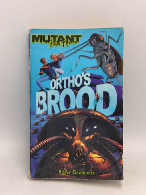 Ortho's Brood   - Roger Davenport