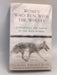 Women Who Run With The Wolves: Contacting the Power of the Wild Woman - Clarissa Pinkola Estés